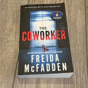 The Coworker, By: Frieda McFadden